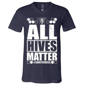 All Hives Matter Save The Bees V-Neck T-Shirt