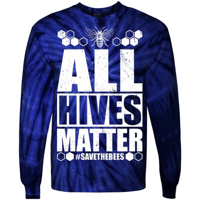 All Hives Matter Save The Bees Tie-Dye Long Sleeve Shirt