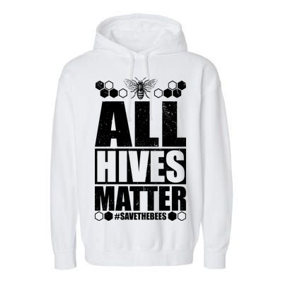 All Hives Matter Save The Bees Garment-Dyed Fleece Hoodie