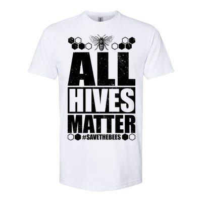 All Hives Matter Save The Bees Softstyle CVC T-Shirt