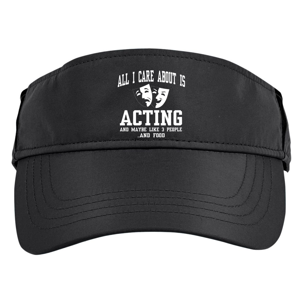 All I Care About Is Acting Adult Drive Performance Visor