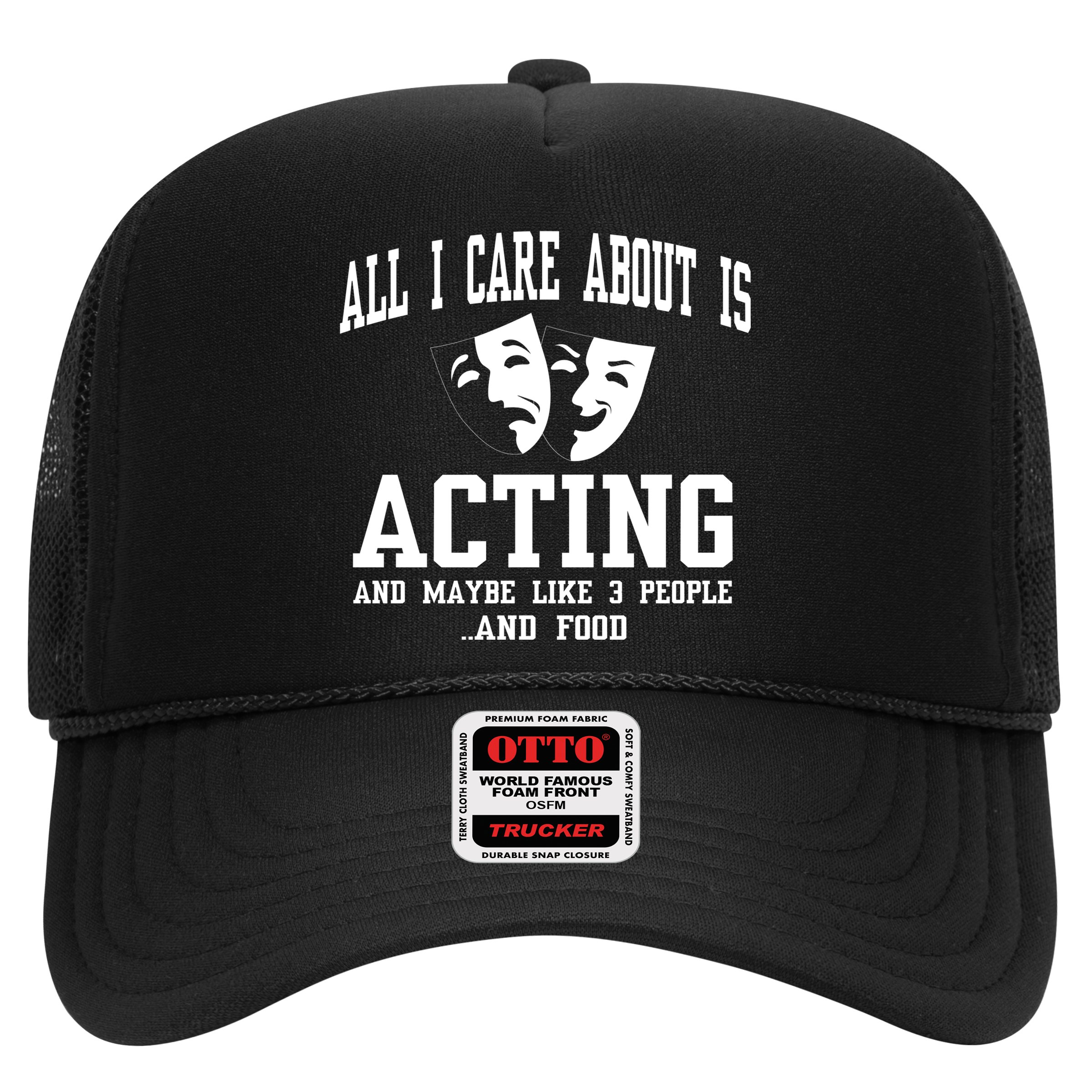 All I Care About Is Acting Hat