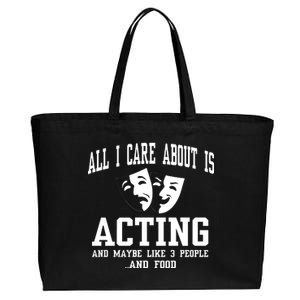 All I Care About Is Acting Cotton Canvas Jumbo Tote