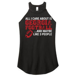 All I Care About Is Georgia Football Women's Perfect Tri Rocker Tank