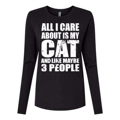 All I Care About Is My Cat And Like 3 People Womens Cotton Relaxed Long Sleeve T-Shirt