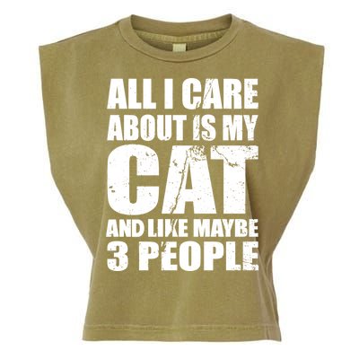 All I Care About Is My Cat And Like 3 People Garment-Dyed Women's Muscle Tee