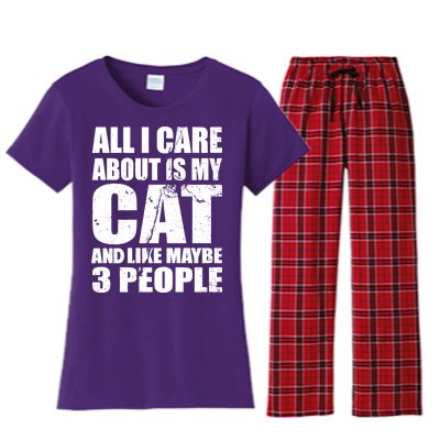 All I Care About Is My Cat And Like 3 People Women's Flannel Pajama Set