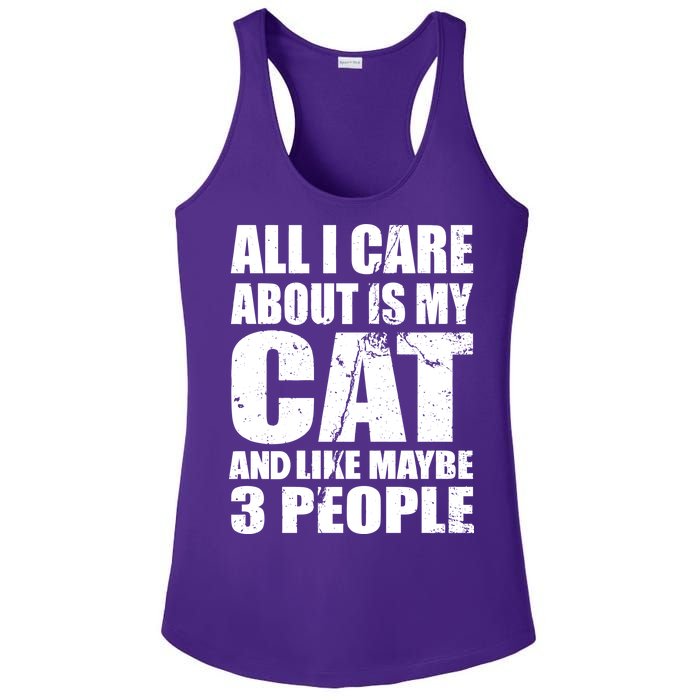 All I Care About Is My Cat And Like 3 People Ladies PosiCharge Competitor Racerback Tank