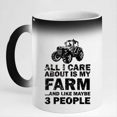 All I Care About is My Farm & Like 3 People 11oz Black Color Changing Mug