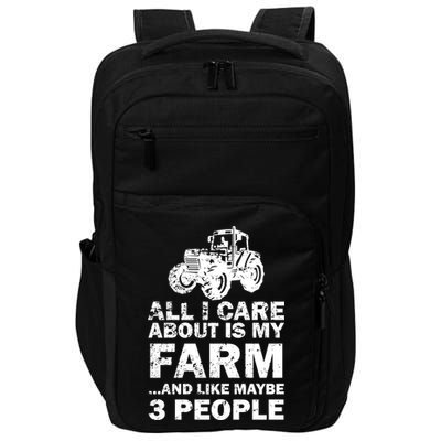 All I Care About is My Farm & Like 3 People Impact Tech Backpack