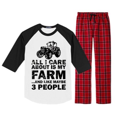 All I Care About is My Farm & Like 3 People Raglan Sleeve Pajama Set