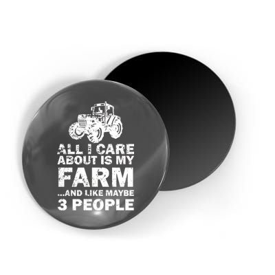 All I Care About is My Farm & Like 3 People Magnet