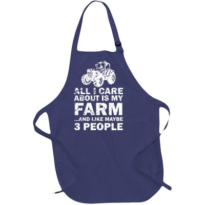 All I Care About is My Farm & Like 3 People Full-Length Apron With Pockets