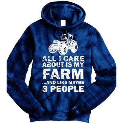 All I Care About is My Farm & Like 3 People Tie Dye Hoodie