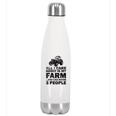 All I Care About is My Farm & Like 3 People Stainless Steel Insulated Water Bottle