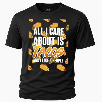 All I Care About Is Tacos Performance Shirt