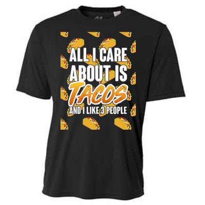 All I Care About Is Tacos Cooling Performance Crew T-Shirt