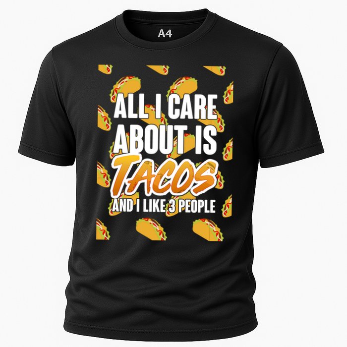 All I Care About Is Tacos Cooling Performance Crew T-Shirt