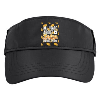 All I Care About Is Tacos Adult Drive Performance Visor