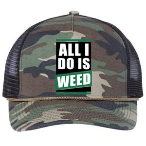 All I Do Is Weed Retro Rope Trucker Hat Cap