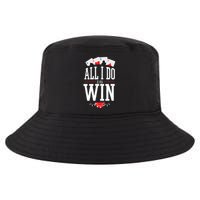 All I Do Is Win Poker Cool Comfort Performance Bucket Hat