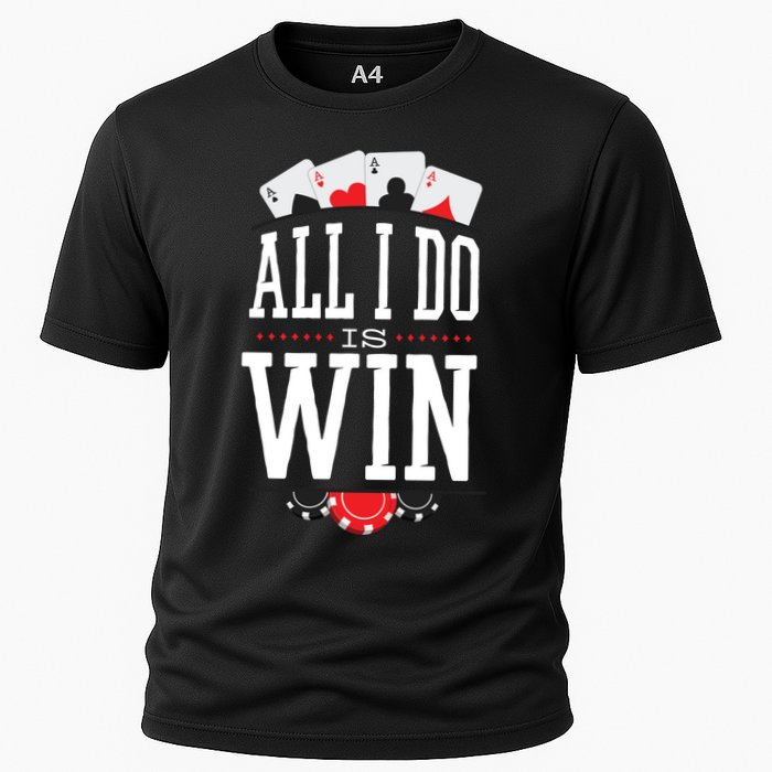 All I Do Is Win Poker Cooling Performance Crew T-Shirt