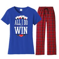 All I Do Is Win Poker Women's Flannel Pajama Set