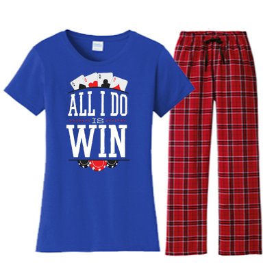 All I Do Is Win Poker Women's Flannel Pajama Set