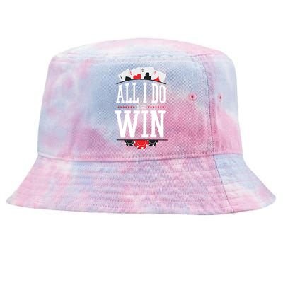 All I Do Is Win Poker Tie-Dyed Bucket Hat