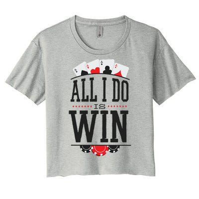 All I Do Is Win Poker Women's Crop Top Tee