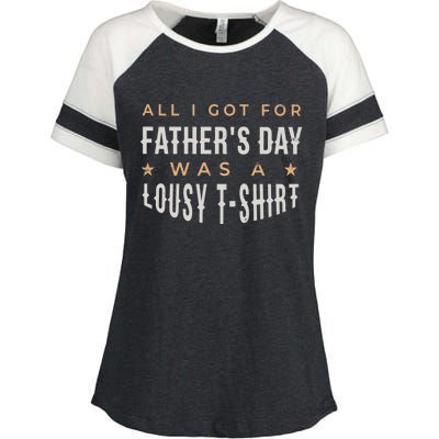 All I Got For Father's Day Lousy Enza Ladies Jersey Colorblock Tee