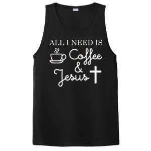 All I Need is Coffee and Jesus PosiCharge Competitor Tank