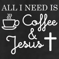 All I Need is Coffee and Jesus Golf Towel