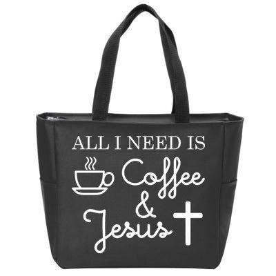 All I Need is Coffee and Jesus Zip Tote Bag
