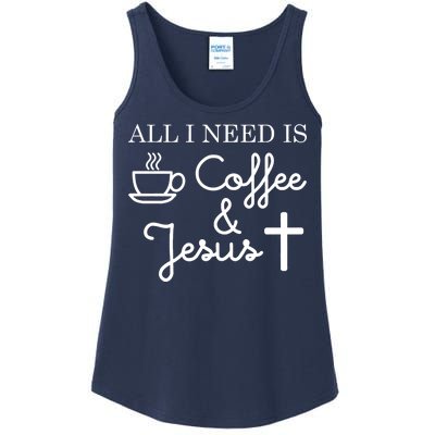 All I Need is Coffee and Jesus Ladies Essential Tank