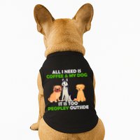All I Need Is Coffee And My Dog Doggie Tank