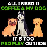 All I Need Is Coffee And My Dog 16 in Basic Backpack