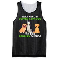 All I Need Is Coffee And My Dog Mesh Reversible Basketball Jersey Tank