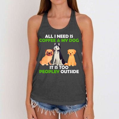 All I Need Is Coffee And My Dog Women's Knotted Racerback Tank