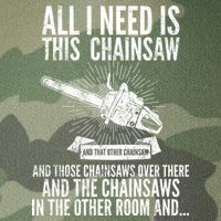 All I Need Is This Chainsaws  Legacy Tie Dye Trucker Hat
