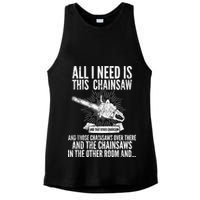 All I Need Is This Chainsaws  Ladies PosiCharge Tri-Blend Wicking Tank