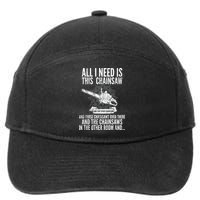 All I Need Is This Chainsaws  7-Panel Snapback Hat