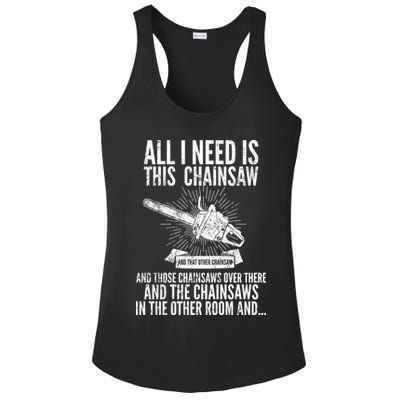 All I Need Is This Chainsaws  Ladies PosiCharge Competitor Racerback Tank
