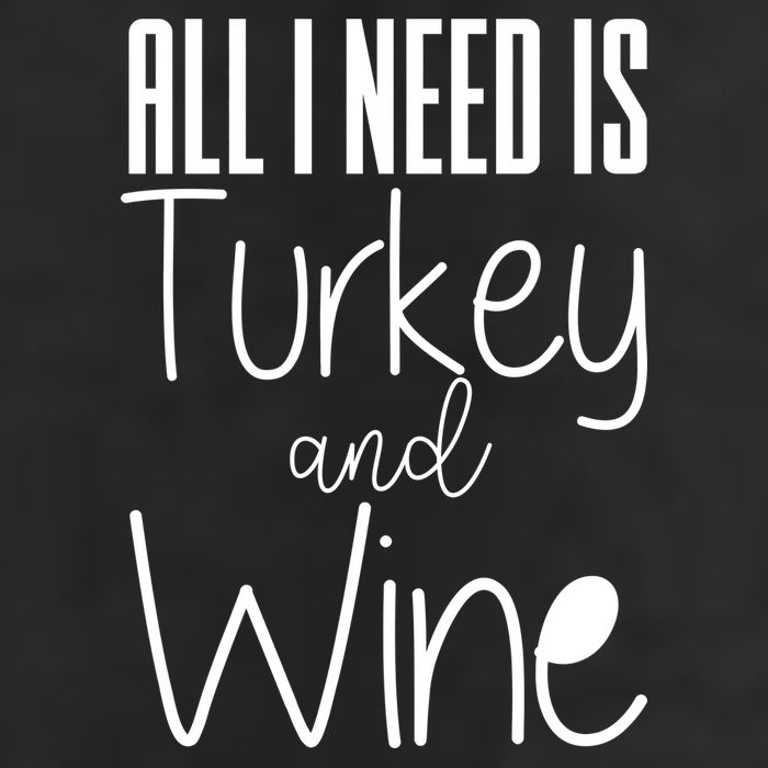 All I Need Is Turkey And Wine 7 Panel Mesh Trucker Snapback Hat