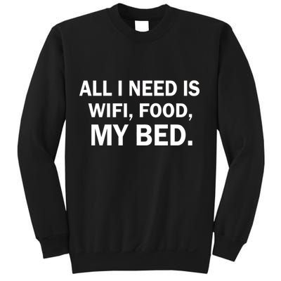 All I Need Is Wifi Food  Sweatshirt
