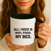 All I Need Is Wifi Food  Mug