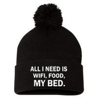 All I Need Is Wifi Food  Pom Pom 12in Knit Beanie