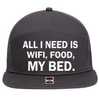 All I Need Is Wifi Food  7 Panel Mesh Trucker Snapback Hat