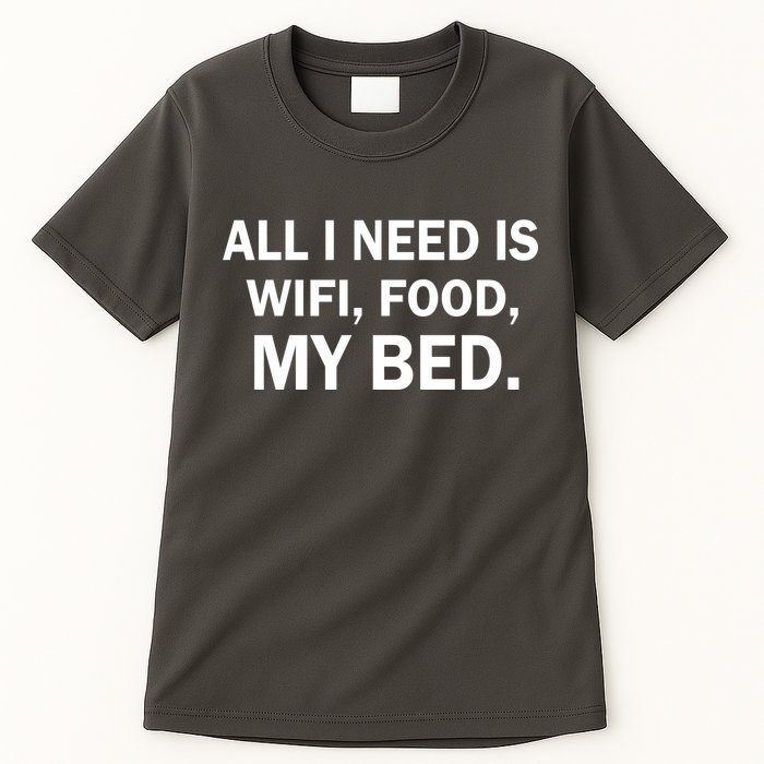 All I Need Is Wifi Food  Tall T-Shirt