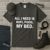 All I Need Is Wifi Food  Tall T-Shirt